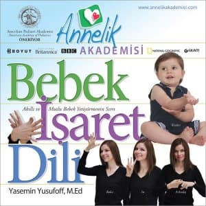 Bebek İşaret Dili - Yasemin Yusufoff