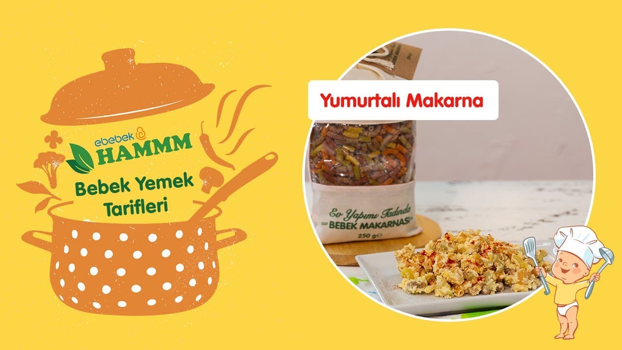 Yumurtalı Markarna | Bebek Yemek Tarifleri | Hammm Vakti