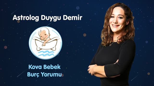 Kova Bebek Mayıs Ayı Burç Yorumu | Astrolog Duygu Demir image
