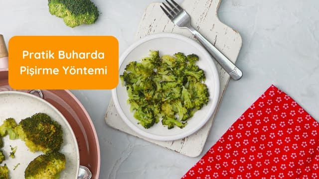 Pratik Buharda Pişirme Tekniği image