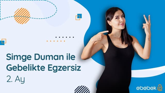 Gebelikte Egzersiz - Hamilelikte Spor - 2. Ay - Simge Duman image