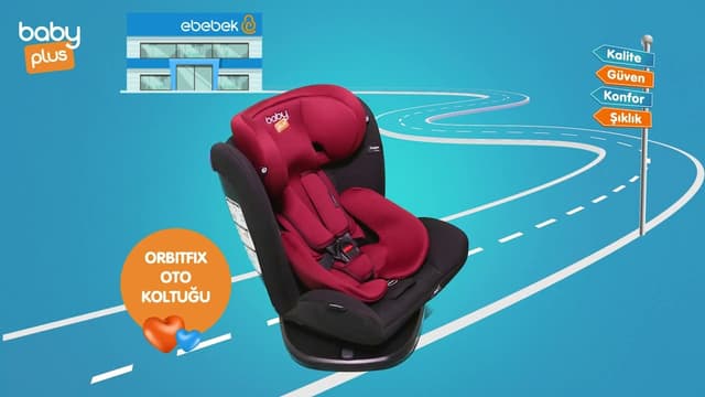 ebebek Kalitesini Takip Et! | baby plus Orbitfix Oto Koltuğu image