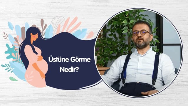 Üstüne Görme Nedir? image