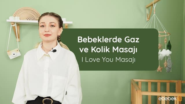 Bebeklerde Gaz & Kolik Masajı / I Love You Masajı image